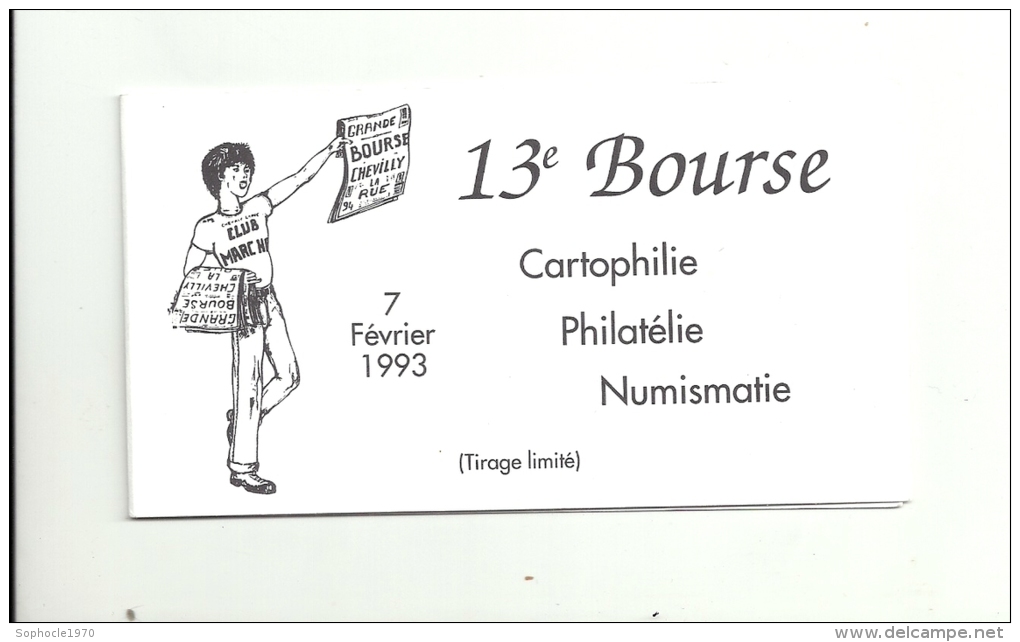 ILE DE FRANCE - 94 - VAL DE MARNE - CHEVILLY LA RUE - 13ème Bourse Philitélie 1993 - Tirage Limité Club Marc Hartz - Conmemorativos