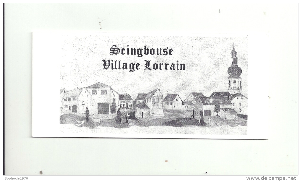 LORRAINE - 57 - MOSELLE - SEINGBOUSE Village Lorrain - 3ème Exposition Philatélique 1992 - Tirage Limité à 1200 Exemplai - Conmemorativos