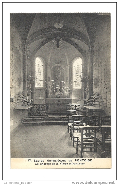 Cp, 95, Pontoise, Eglise Notre-Dame, La Chapelle De La Vierge Miraculeuse - Cergy Pontoise