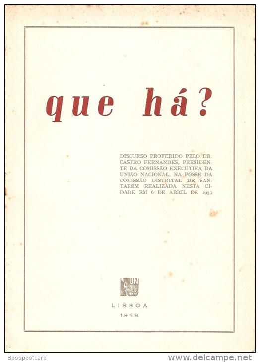 Santarém - Discurso Proferido Pelo Dr. Castro Fernandes Na Posse Da Comissão Distrital,1959. União Nacional. Estado Novo - Alte Bücher