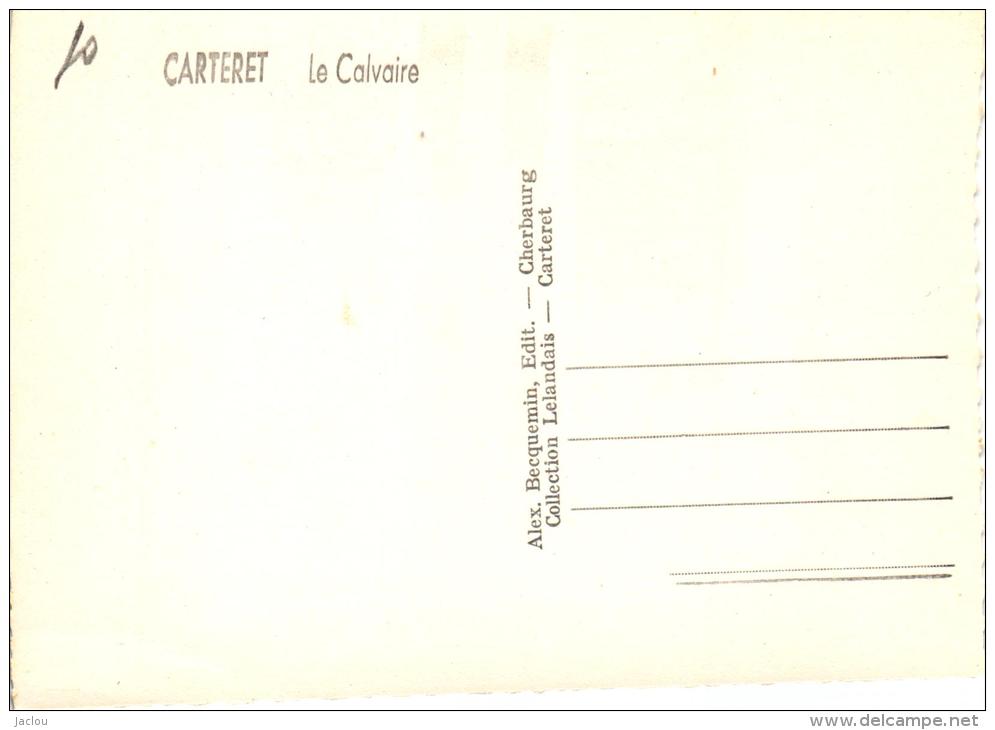 CARTERET LE CALVAIRE  REF 34213 - Carteret