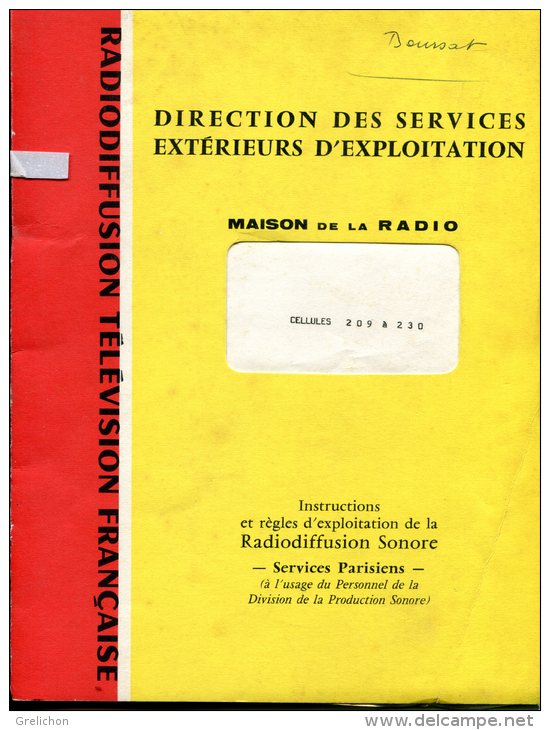 RTF : Instruction Et Règles D´exploitation De La Radiodiffusion Sonore Services Parisiens - Literature & Schemes