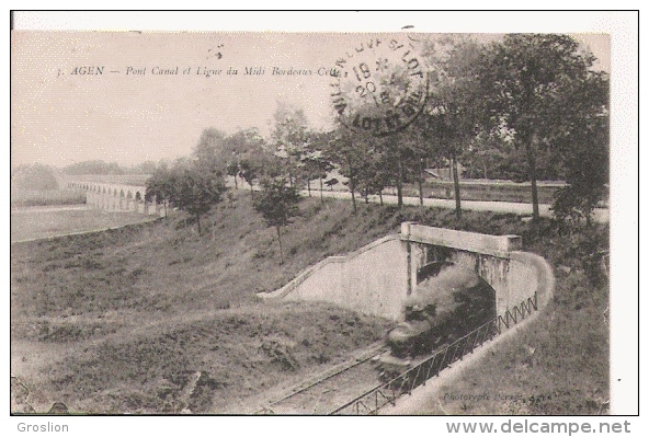 AGEN 3 PONT CANAL ET LIGNE DU MIDI BORDEAUX CETTE  1918 - Agen