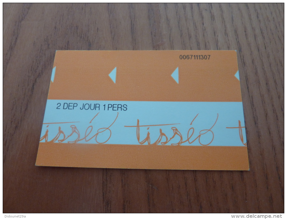 Ticket De Transport (Métro - Tramway - Bus) "tisséo 2 DEP JOUR 1 PERS" TOULOUSE (31) (type 1) - Europe