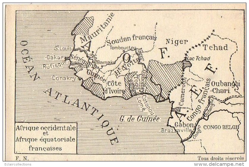 Afrique Noire  Guinée    Cartede L'A.O.F Et A.E.F  (sans Publicité)   (voir Scan) - Guinée