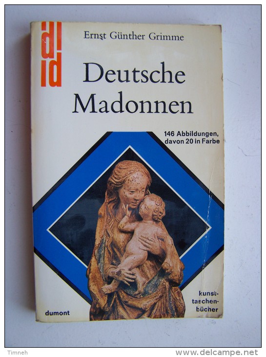 DEUTSCHE MADONNEN 146 Abbildungen 1976 KUNST TASCHEN BÜCHER DUMONT Ernst Günther GRIMME SCHWARTZKOPF - Pittura & Scultura