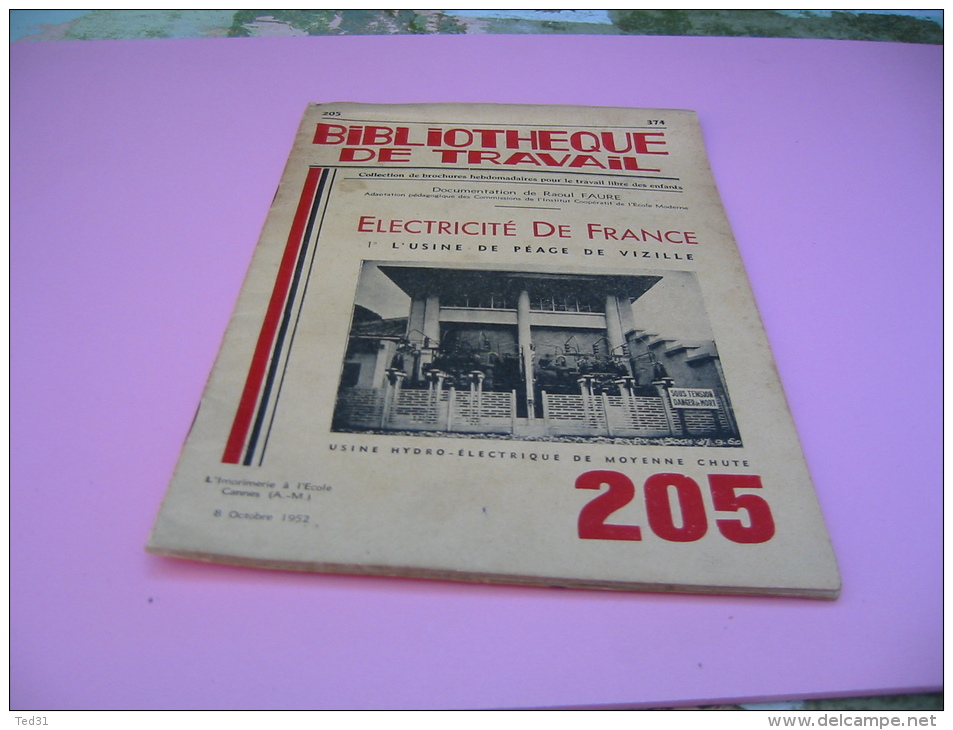 Livre Revue Electricite De France L Usine De Peage De Vizille  . Bibliothèque De Travail.  N° 205 De BT - 6-12 Ans