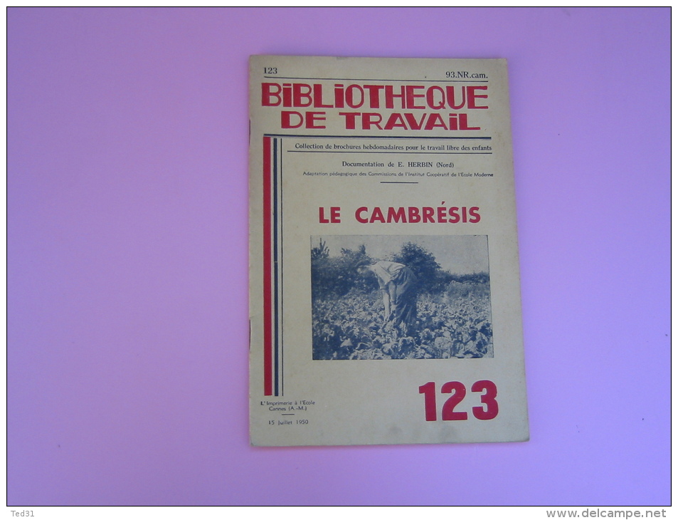 Livre Revue --  Le Cambresis - Herbin --- . Bibliothèque De Travail.  N° 123 De BT - 6-12 Years Old