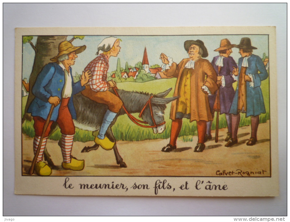 FABLE  De  LA  FONTAINE  :  Le Meunier , Son Fils Et L'âne   (Carte Couleur  Calvet-Rognat) - Collections