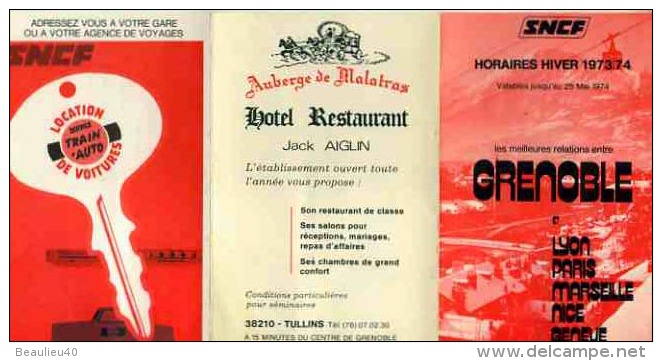 SNCF    HORAIRES  HIVER 1973/1974     FRENOBLE...VIA LYON, PARIS,MARSEILLE NICE GENÈVE - Europe