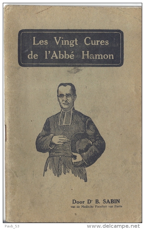 De Twintig Plantaardige Geneeswijzen Van Priester HAMON Door Dr Sabin, Parijs Met Addendum Kostprijzen - Antique