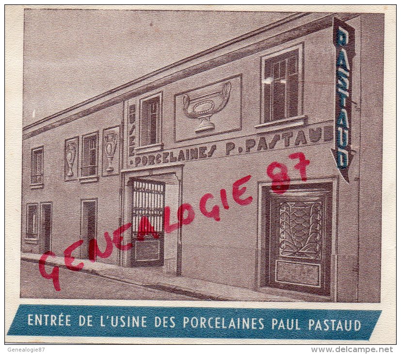 87 - LIMOGES - PUBLICITE  CARTONNEE PORCELAINES PASTAUD ENTREE DE L' USINE- 14 RUE JULES NORIAC- PORCELAINE - Publicidad