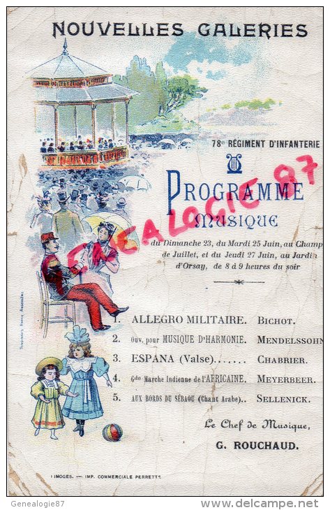 87 - LIMOGES - PROGRAMME MUSIQUE 78 E REGIMENT INFANTERIE- NOUVELLES GALERIES CHAMP JUILLET G. ROUCHAUD - Programmi