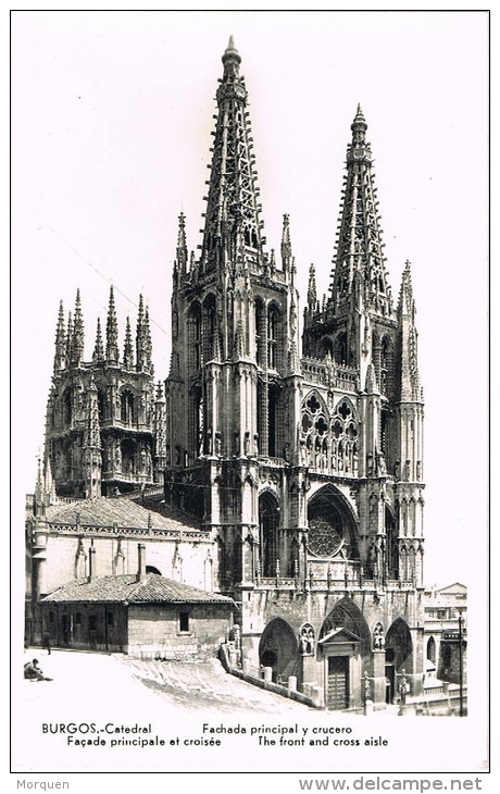 4423. Postal BURGOS. Fachada Principal De La Catedral - Burgos