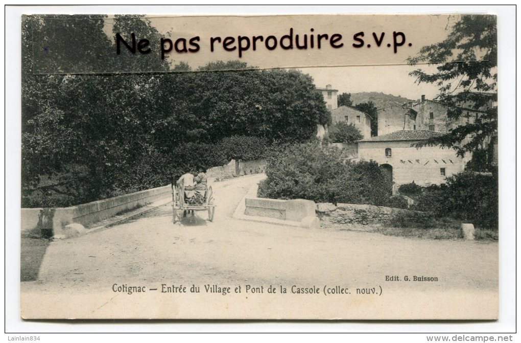 - COTIGNAC - Entrée  Du Village Et Pont De La Cassole, Charrette, En 1909, Retour Des Champs, écrite, TBE, Scans. - Cotignac