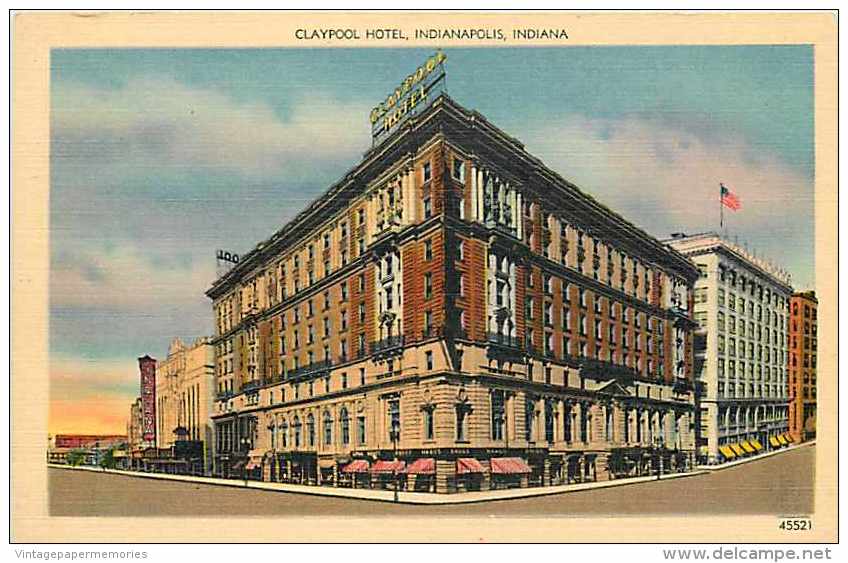 210549-Indiana, Indianapolis, Claypool Hotel - Indianapolis