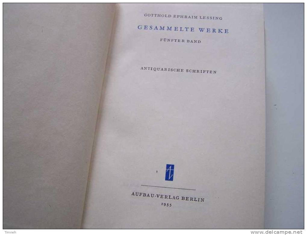 BAND 5 LESSING GESAMMELTE WERKE FÜNFTER BAND ANTIQUARISCHE SCHRIFTEN GOTTHOLD EPHRAÏM 1955 Aufbau Verlag- - Filosofie