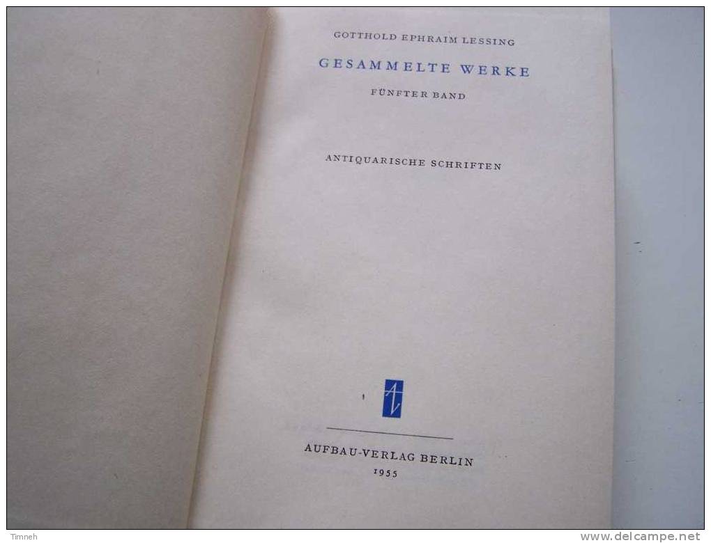 BAND 5 LESSING GESAMMELTE WERKE FÜNFTER BAND ANTIQUARISCHE SCHRIFTEN GOTTHOLD EPHRAÏM 1955 Aufbau Verlag- - Filosofia