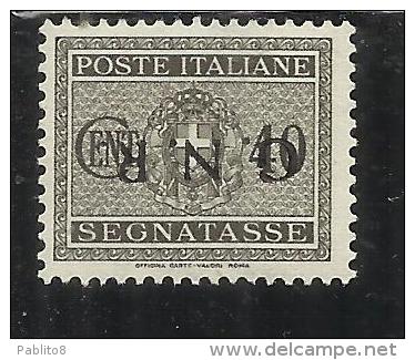 ITALIA REGNO ITALY KINGDOM 1944 REPUBBLICA SOCIALE ITALIANA RSI SEGNATASSE TAXES TASSE GNR CENT. 40 MNH VARIETY VARIETA´ - Portomarken