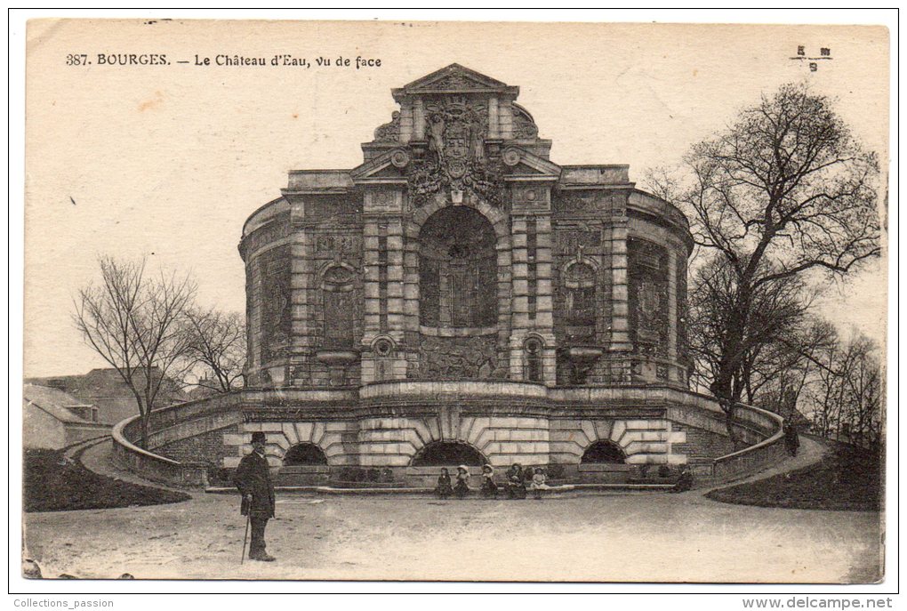 CC, 18, BOURGES, Le Château-d´Eau Vu De Face, Ecrite En 1915 - La Guerche Sur L'Aubois