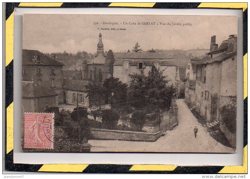 SARLAT. - . UN COIN DE SARLAT - VUE DU JARDIN PUBLIC - Sarlat La Caneda