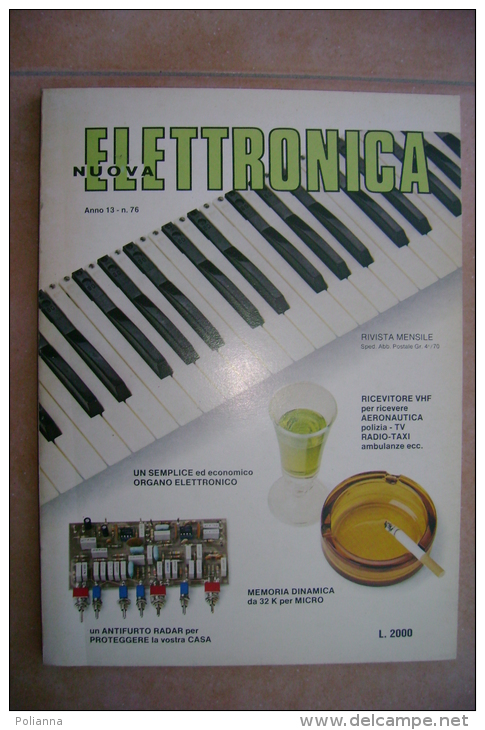 PFL/8 Rivista NUOVA ELETTRONICA N.76 / 1981/ORGANO ELETTRONICO/RICEVITORE VHF AERONAUTICA-POLIZIA-TV - Computer Sciences