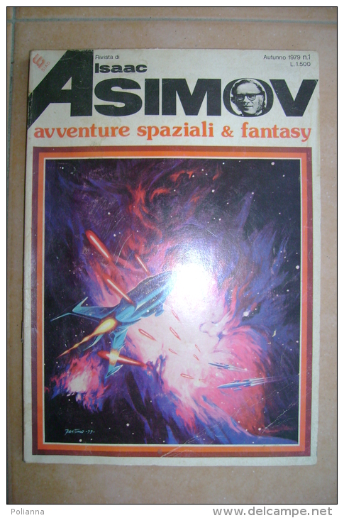 PFL/10 Isaac Asimov AVVENTURE SPAZIALI E FANTASY Ed.SIAD 1979 N.1 - Sci-Fi & Fantasy