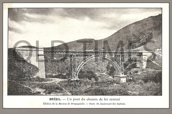 BRASIL - TRANSPORTATION - UMA PONTE DOS CAMINHOS DE FERRO CENTRAL - 1915 PC. - Autres