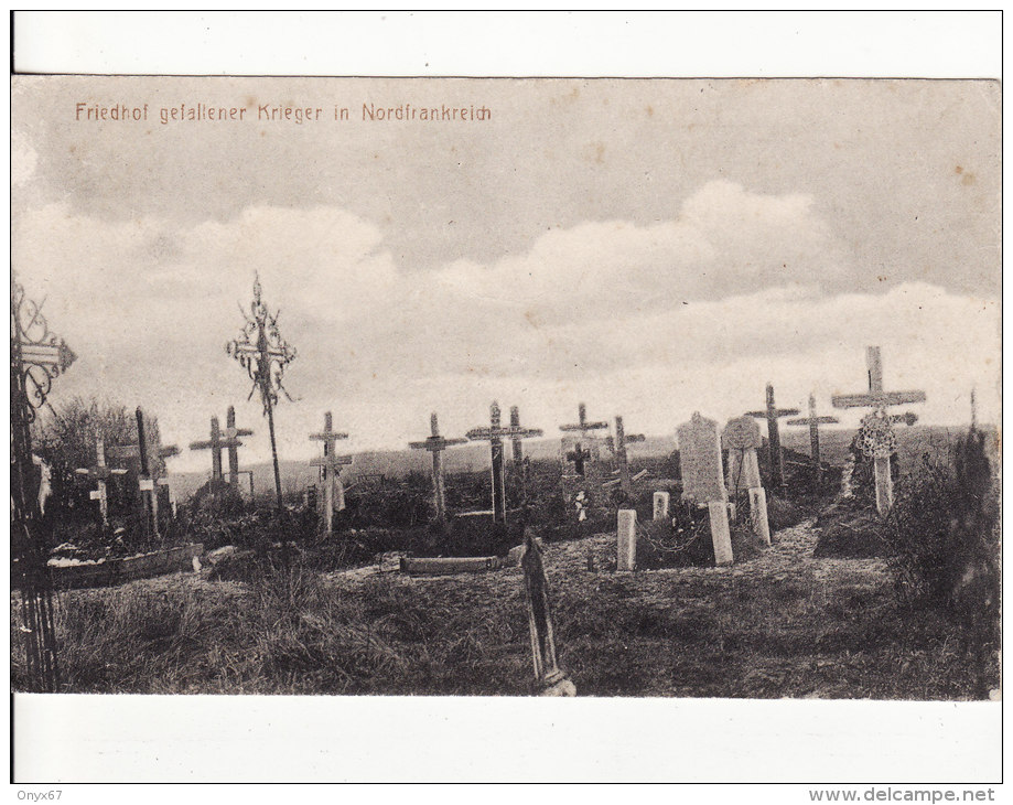 Cimetière Militaire-FRIEDHOF Gefallener In Nordfrankreich-Nord-Pas De Calais-Somme-Aisne-Ardenn Es-Marne-Oise-Meuse- - Cimiteri Militari