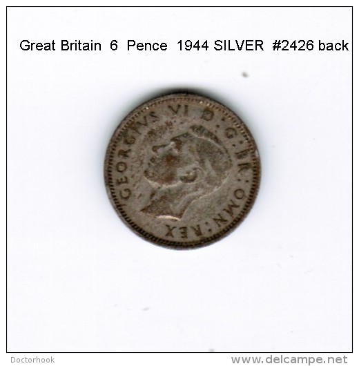 GREAT BRITAIN    6  PENCE  SILVER  1944 (KM # 852) - H. 6 Pence