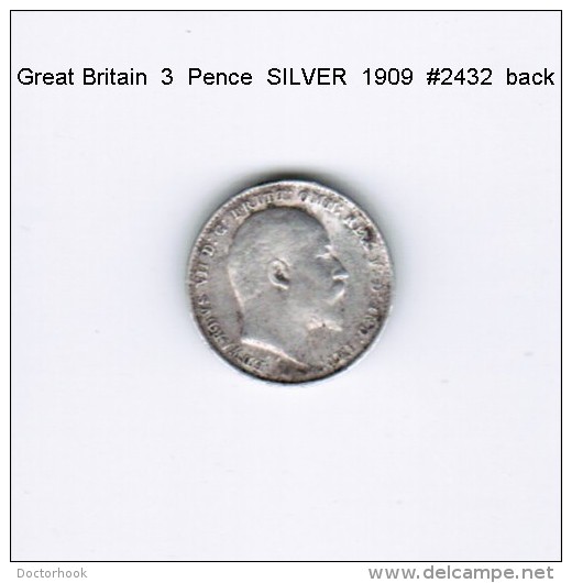 GREAT BRITAIN    3  PENCE  SILVER  1909 (KM # 797.2) - F. 3 Pence