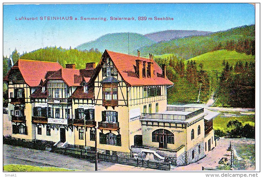 AK STEIERMARK STEINHAUS AM SEMMERING ,VERLAG : JOH.SCHRUF, OLD POSTCARD 1917 - Steinhaus Am Semmering