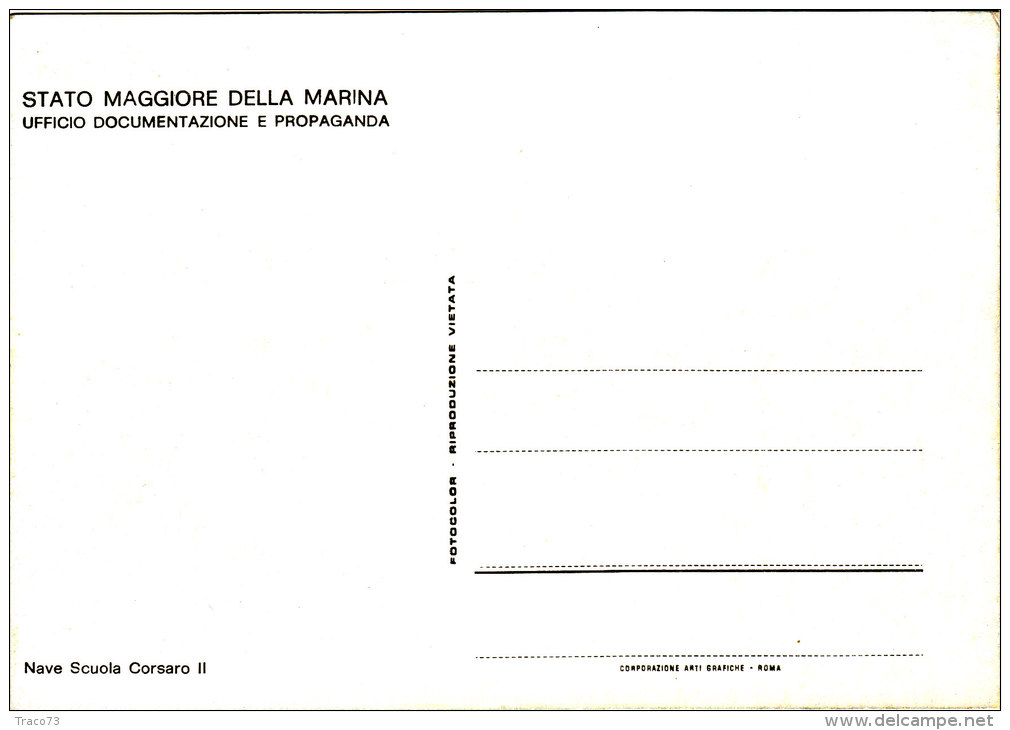 NAVE SCUOLA CORSARO II  /  Stato Maggiore Della Marina - Guerra