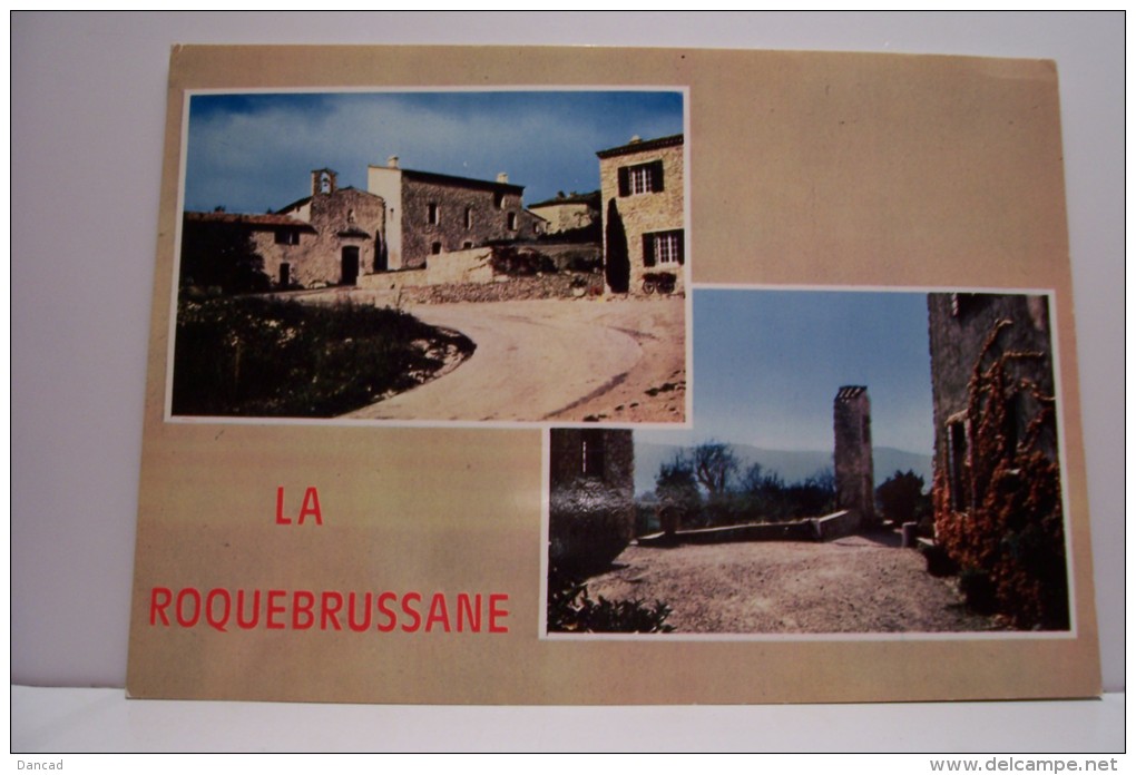 LA ROQUEBRUSSANNE -souvenirs  De  --- MULTIVUES - La Roquebrussanne