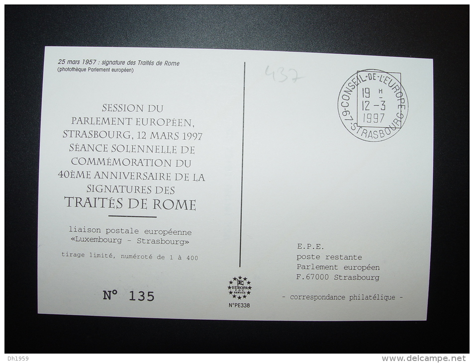 LUXEMBOURG SESSION STRASBOURG 40eme ANNIVERSAIRE SIGNATURES DES TRAITES DE ROME 1957-1997 EUROPE TIRAGE LIMITE - Covers & Documents