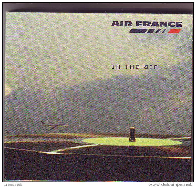 COFFRET CD AIR FRANCE  " IN THE AIR "- 15 TITRES MUSIQUE POUR DETENDRE EN VOL - Andere & Zonder Classificatie