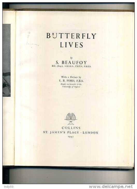 - BUTTERFLY LIVES . BY S. BEAUFOY . COLLINS . LONDON 1947 . - Wildlife