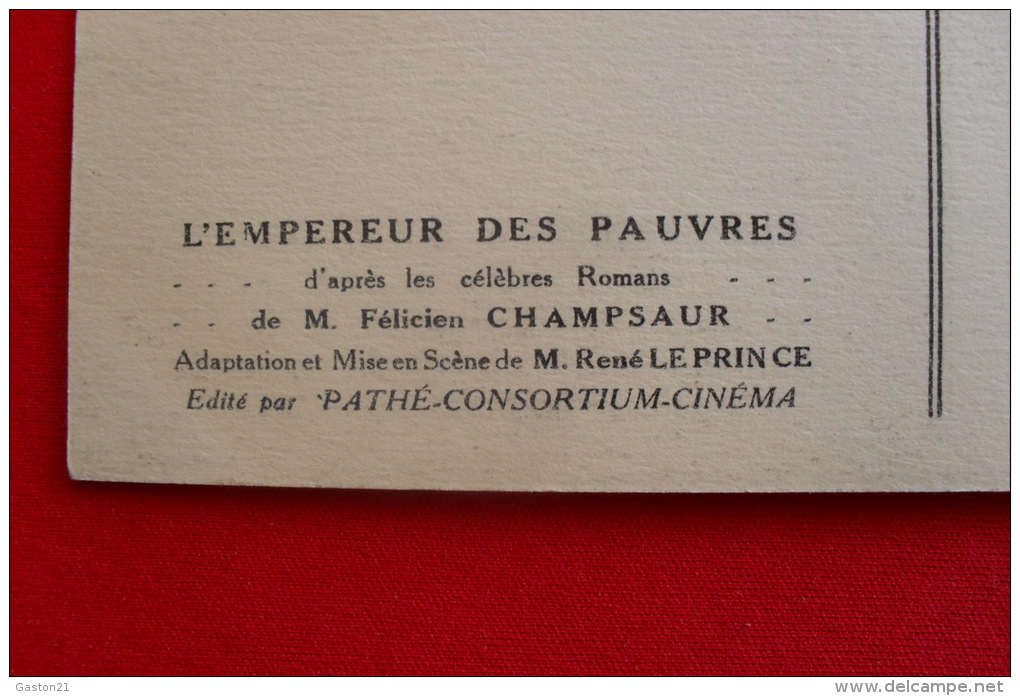 N. - L´EMPEREUR DES PAUVRES Félicien CHAMPSAUR Adaptation Renè LEPRINCE PATHE Consortium Cinéma - TABLE DE ROULETTE - Autres & Non Classés