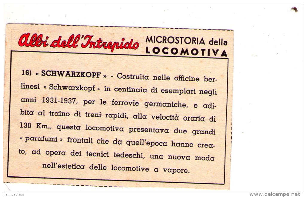 FIGURINA  INTREPIDO , Locomotiva  Schwarzkopf   , Treno - Altri & Non Classificati