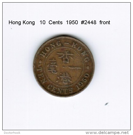 HONG KONG   10  CENTS  1950  (KM # 25) - Hong Kong