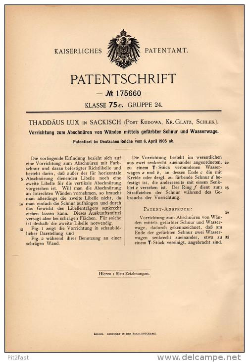 Original Patentschrift -T. Lux In Sackisch / Zakrze I. Schlesien ,1905, Abschnüren Von Wänden Mit Schnur Und Wasserwaage - Arquitectura