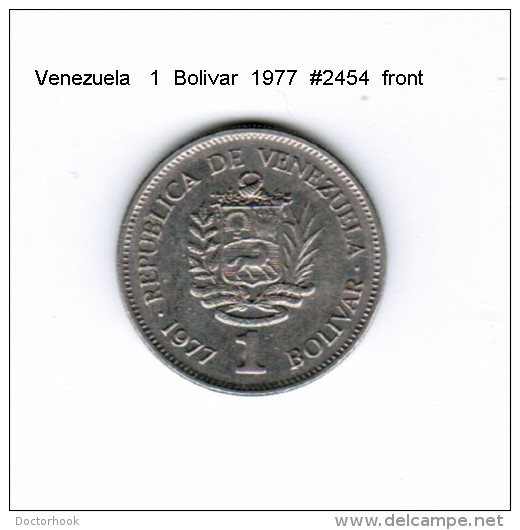 VENEZUELA   1  BOLIVAR  1977  (Y # 52) - Venezuela