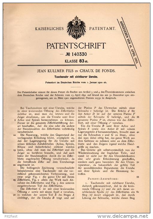 Original Patentschrift - J. Kullmer Fils In La Chaux De Fonds , 1902 , Taschenuhr Mit Sichtbarer Unruhe , Uhr !!! - Relojes De Bolsillo