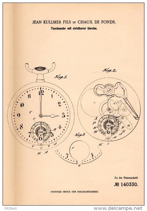 Original Patentschrift - J. Kullmer Fils In La Chaux De Fonds , 1902 , Taschenuhr Mit Sichtbarer Unruhe , Uhr !!! - Watches: Bracket