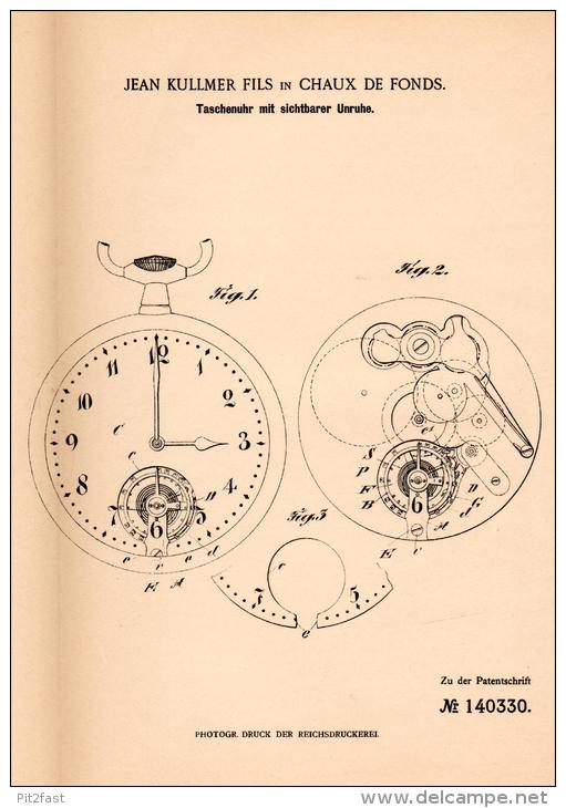 Original Patentschrift - J. Kullmer Fils In La Chaux De Fonds , 1902 , Taschenuhr Mit Sichtbarer Unruhe , Uhr !!! - Montres Gousset