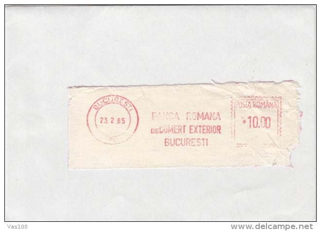 AMOUNT, BUCHAREST, BANK, MACHINE POSTMARKS ON FRAGMENT, 1985, ROMANIA - Franking Machines (EMA)