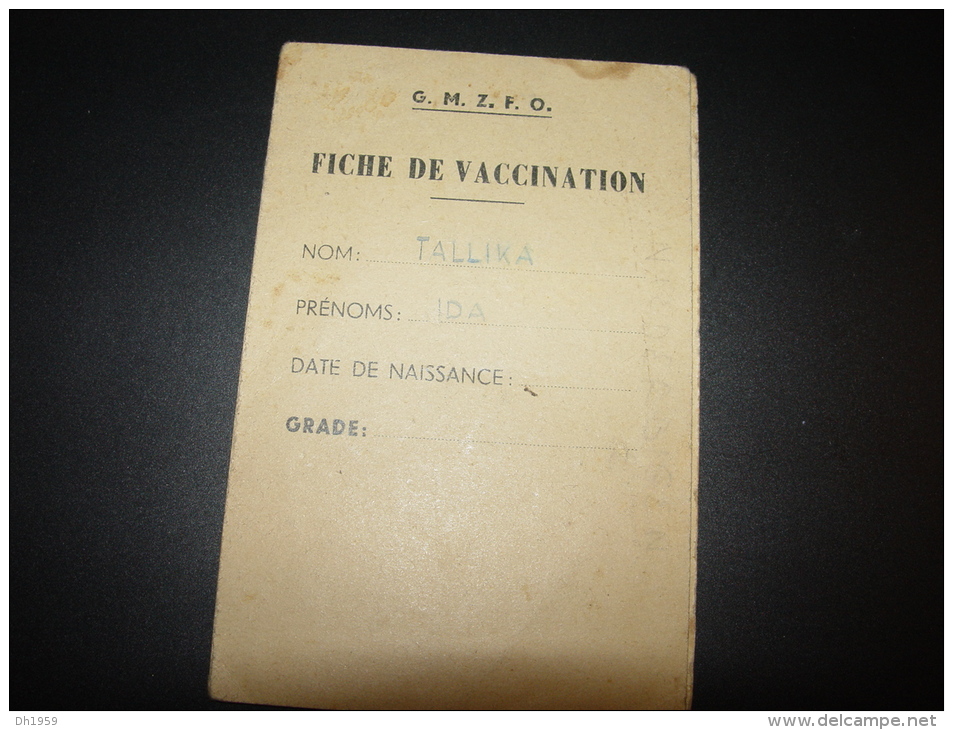 GOUVERNEMENT MILITAIRE ZONE FRANCAISE D´OCCUPATION GMZFO  UNITED NATIONS  UN UNRRA TEAM 209 FICHE DE VACCINATION - Documents Historiques