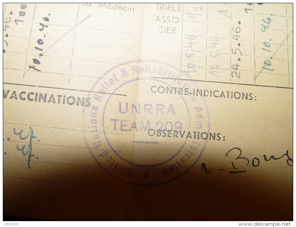 GOUVERNEMENT MILITAIRE ZONE FRANCAISE D´OCCUPATION GMZFO  UNITED NATIONS  UN UNRRA TEAM 209 FICHE DE VACCINATION - Documentos Históricos