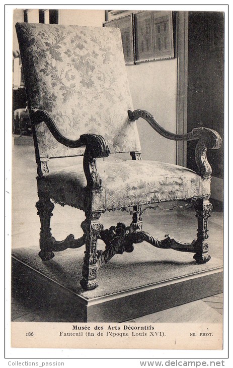 CP, MUSEE DES ARTS DECORATIFS, Fauteuil (fin De L'époque Louis XVI), Vierge - Musei