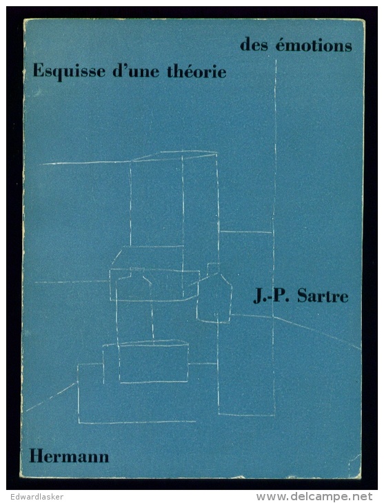 ESQUISSE D'une Théorie Des émotions //Jean-Paul Sartre - Hermann 1963 - Psychology/Philosophy